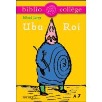 Bibliocollège - Ubu Roi, Alfred Jarry