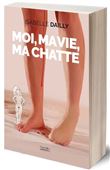 Moi, ma vie, ma chatte