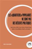 Les quartiers (im)populaires ne sont pas des déserts politiques
