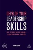 DEVELOP YOUR LEADERSHIP SKILLS