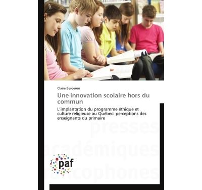 Une innovation scolaire hors du commun