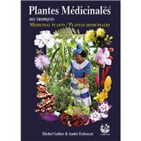Plantes médicinales des Tropiques