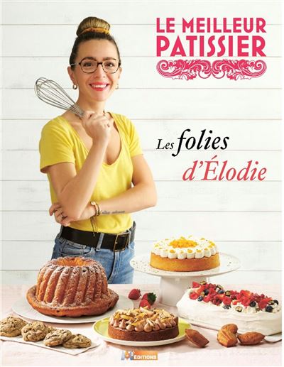 Le Meilleur Patissier Gagnant E Saison 9 Relie Collectif Achat Livre Fnac