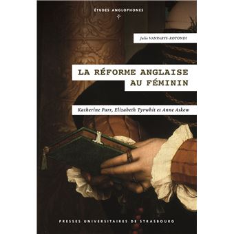 La Réforme anglaise au féminin