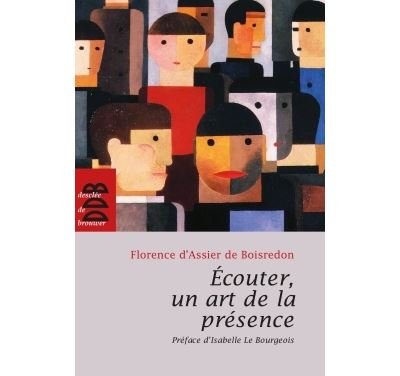 Ecouter, un art de la présence