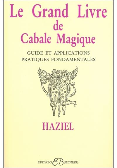 Le Grand livre de Cabale magique -  Haziel - (donnée non spécifiée)
