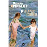Et la peur continue