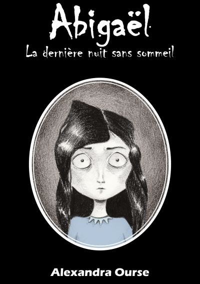 Abigaël, la dernière nuit sans sommeil
