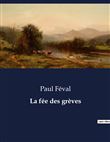 La fée des grèves