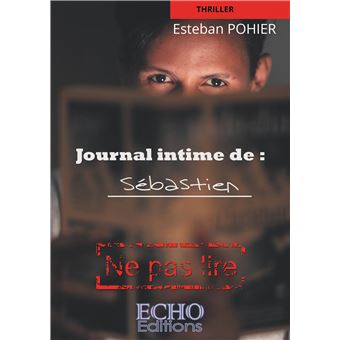 Journal intime de Sébastien