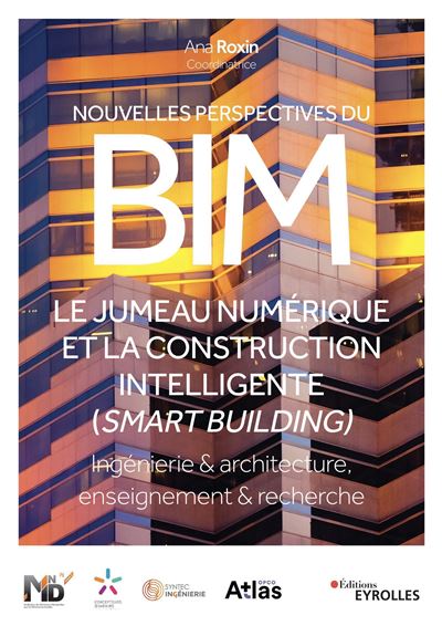 Nouvelles perspectives du BIM - Ana Roxin - broché