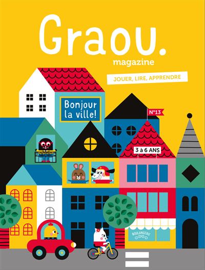 Magazine Graou N°13 - Bonjour la ville