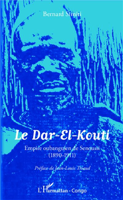 Le Dar-el-Kouti, empire oubanguien de Senoussi