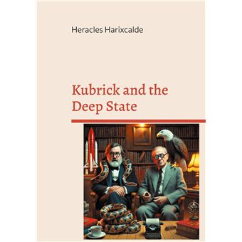 Kubrick and the Deep State