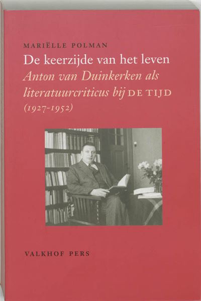 DE KEERZIJDE VAN HET LEVEN. ANTON VAN DU