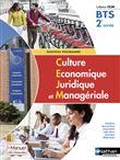 Culture économique juridique et managériale - BTs 2 (CEJM) Livre + licence élève 2019