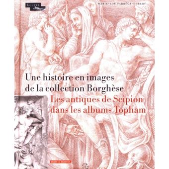Une histoire en images de la collection BorghEse