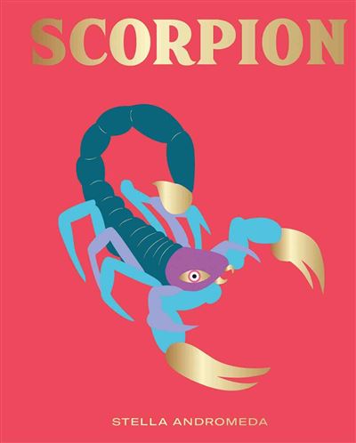 Scorpion - Stella Andromeda - relié