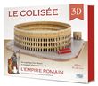 L'empire romain - Le colisée 3D