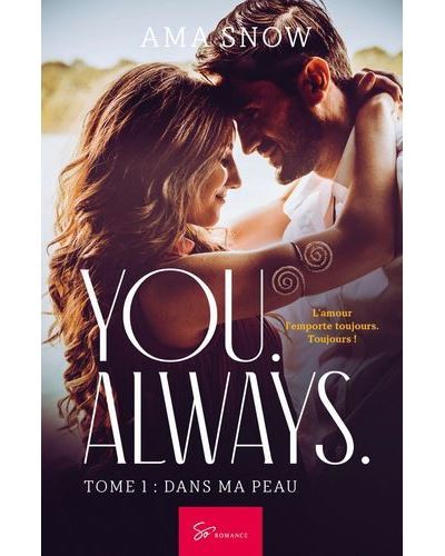 You. Always. - Tome 1