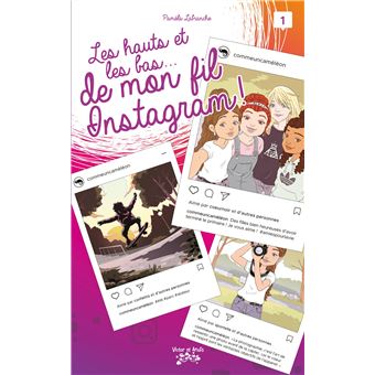 Les hauts et les bas de mon fil Instagram