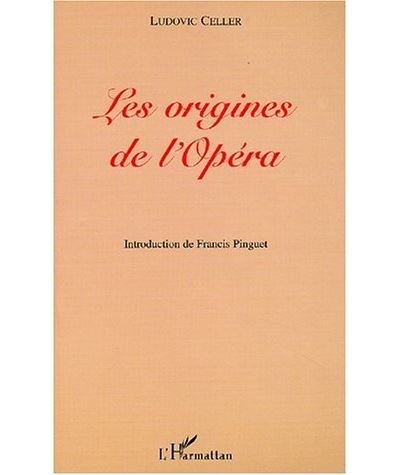 Les origines de l'opéra