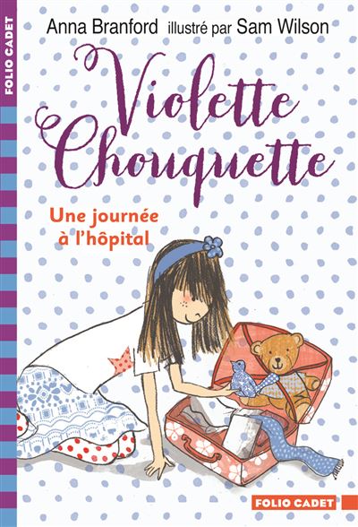 Violette Chouquette - Anna Branford - Poche