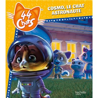 44 Chats- Cosmo, le chat astronaute