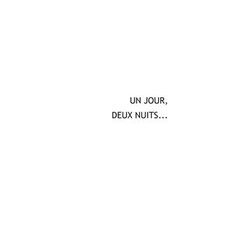 Un jour, deux nuits...