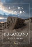 Les cris plaintifs du goéland