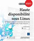 Haute disponibilité sous Linux