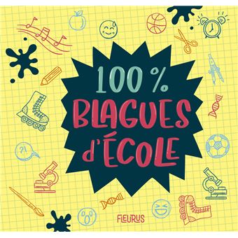 100% blagues d'école