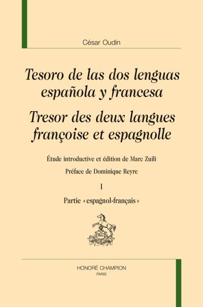 Tesoro de las dos lenguas espagñola y francesa, Trésor des deux langues françoise et espagnolle
