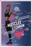 Musclée et canon grâce au stretching