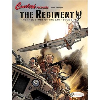 The Regiment - The True Story of the SAS Book 3