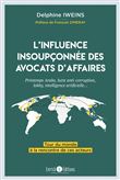 L'influence insoupçonnée des avocats d'affaires