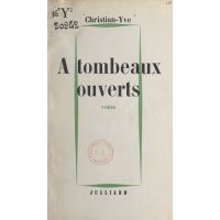 À tombeaux ouverts