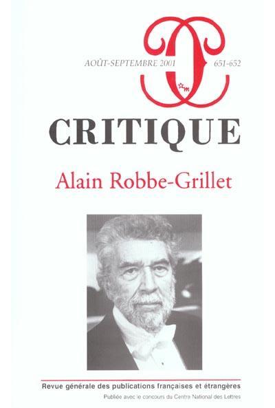 Critique 651 652 numero special alain robbe grillet