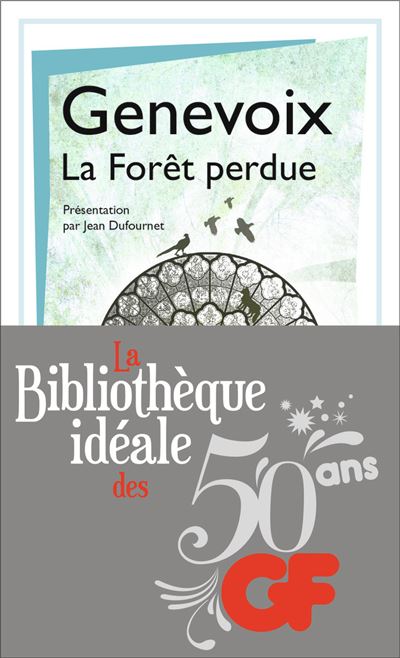 La foret perdue - Maurice Genevoix - (donnée non spécifiée)