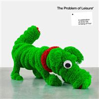 The Problem Of Leisure A Celebration Of Andy Gill And Gang Of Four