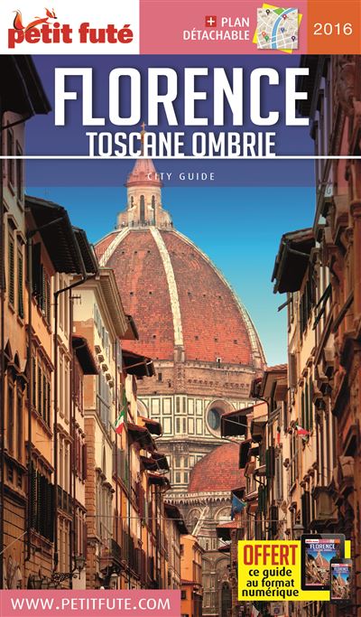 Petit Futé - Florence Toscane Ombre - Dominique Auzias, Jean-Paul Labourdette (2016)