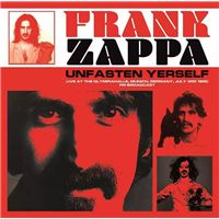 Unfasten Yerself : Live At The Olympiahalle, Munich, Germany