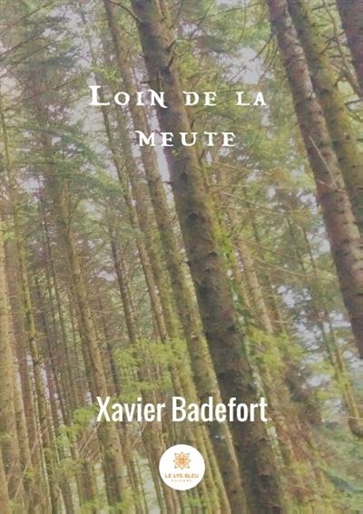 Loin de la meute