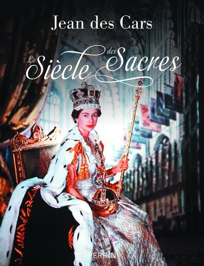 Le siecle des sacres