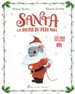 Santa, la souris du Père Noël