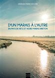 D'Un Marais À L'Autre En Pays De Retz Et Nord Mara