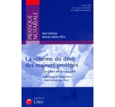 La réforme du droit des majeurs protégés - Alain Delfosse - broché
