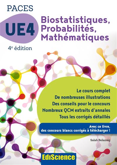 PACES UE 4 Biostatistiques Probabilités Mathématiques - 4e ed. - Manuel, cours + QCM corrigés