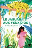 Le jaguar aux yeux d'or