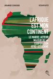 L'Afrique est mon continent